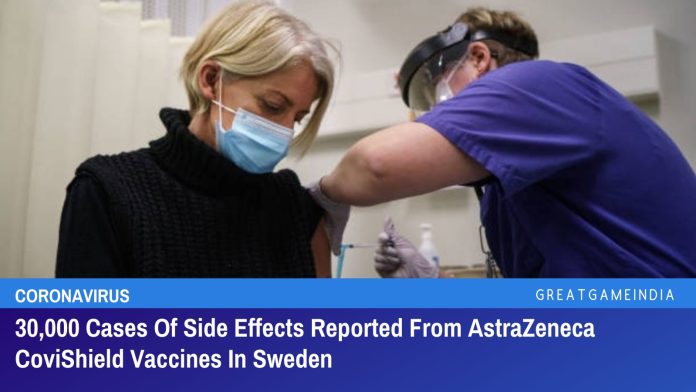 स्वीडन में एस्ट्राजेनेका कोविशील्ड टीकों से साइड इफेक्ट के 30,000 मामले सामने आए हैं