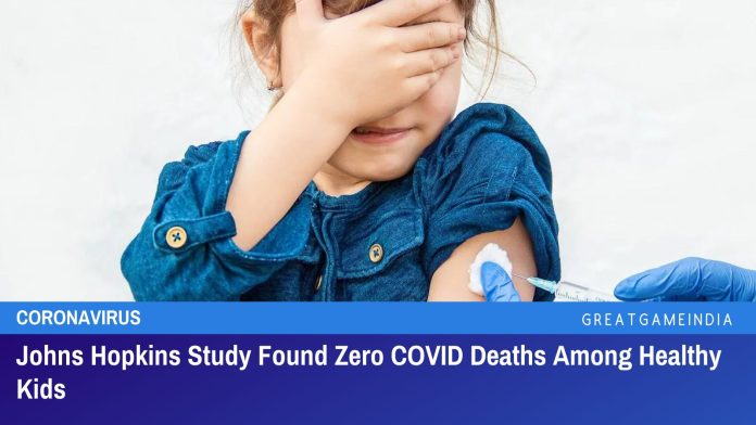 जॉन्स हॉपकिन्स के अध्ययन में स्वस्थ बच्चों में शून्य COVID मौतें पाई गईं
