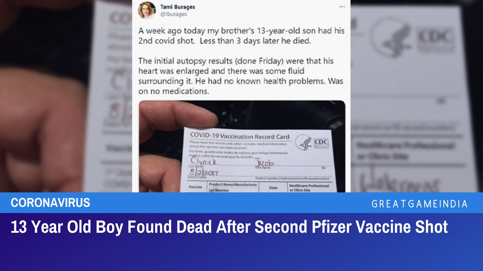 13 Year Old Boy Found Dead From Heart Problems After Second Pfizer Vaccine Shot