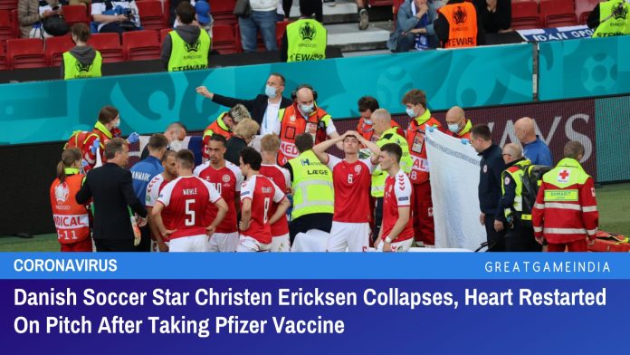 डेनिश सॉकर स्टार क्रिस्टन एरिक्सन गिरे, फाइजर वैक्सीन लेने के बाद पिच पर दिल फिर से शुरू