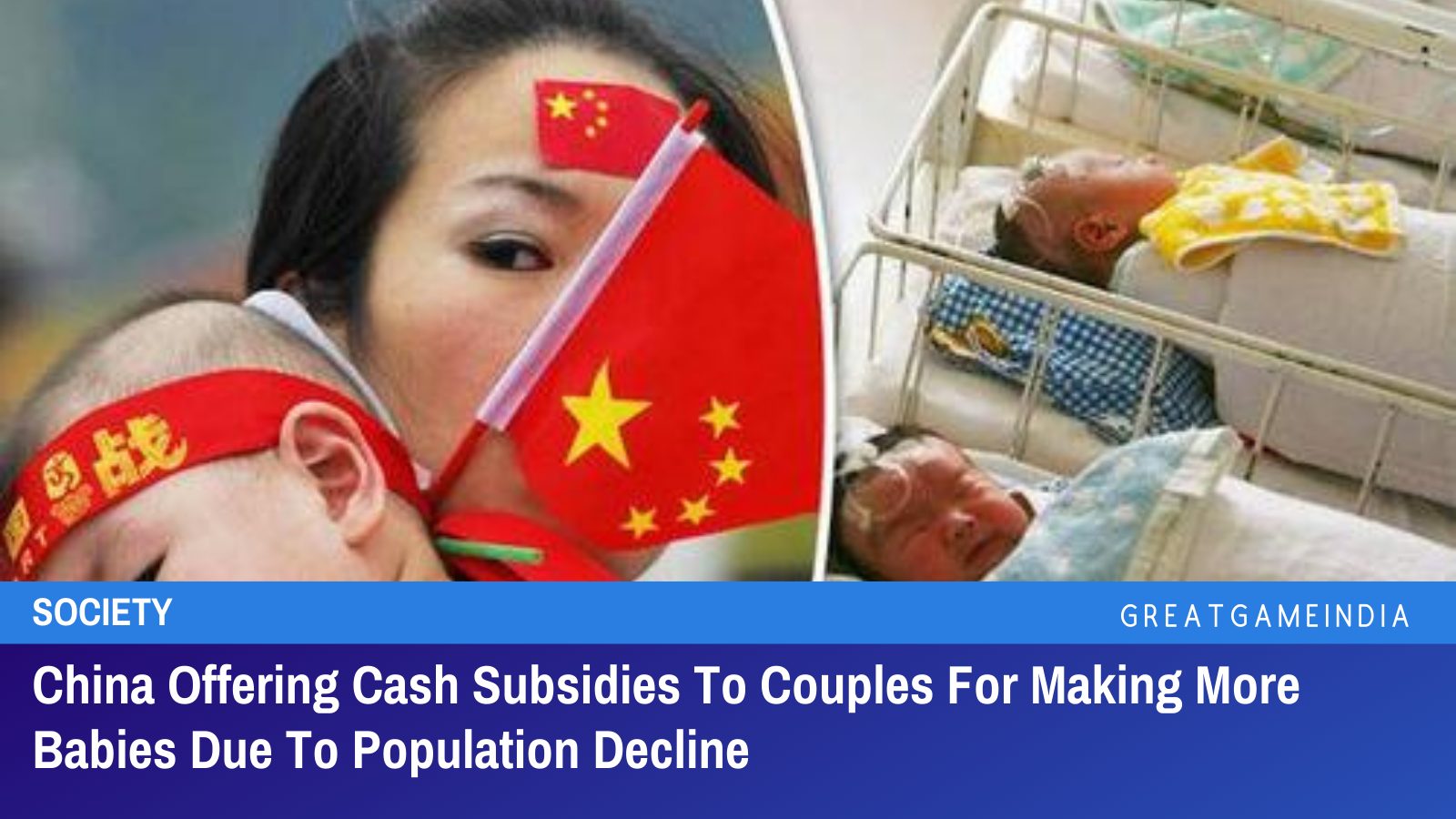 China Offering Cash Subsidies To Couples For Making More Babies Due To Population Decline