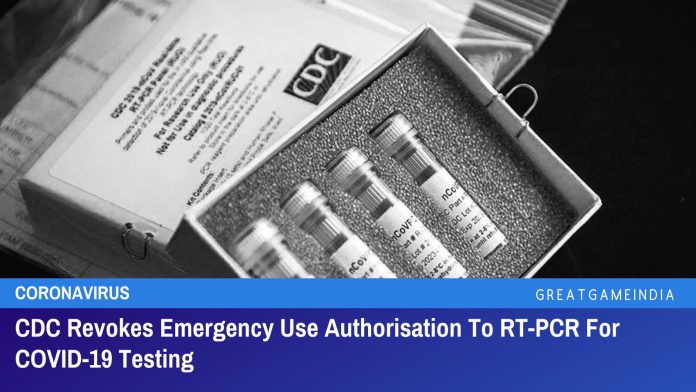 CDC ने COVID-19 परीक्षण के लिए RT-PCR के लिए आपातकालीन उपयोग प्राधिकरण को रद्द कर दिया