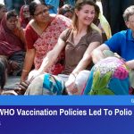 1970 के दशक में भारत में WHO की त्रुटिपूर्ण टीकाकरण नीतियों के कारण पोलियो लकवा कैसे फैला?