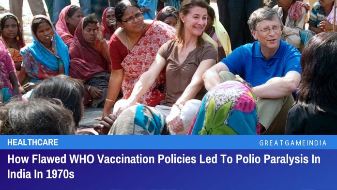1970 के दशक में भारत में WHO की टीकाकरण नीतियों के कारण पोलियो पक्षाघात कैसे हुआ?